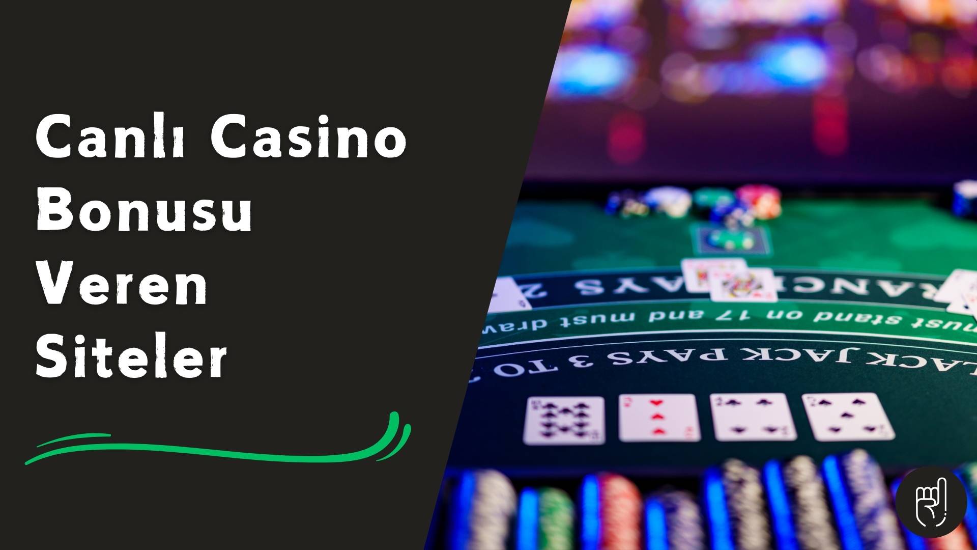 Canlı Casino Bonusu Veren Siteler